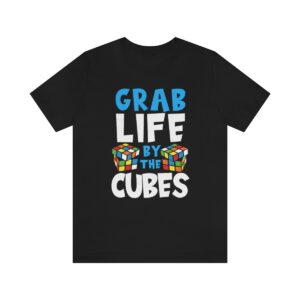 Rubik's Cube Shirt Grab Life By The Cubes Adult