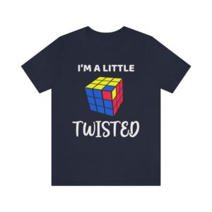 Rubik's Cube Shirt I'm a Little Twisted Adult