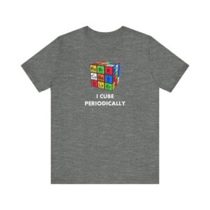 I Cube Periodically (Adult Sizes) - Rubik's Cube Chemistry T-Shirt
